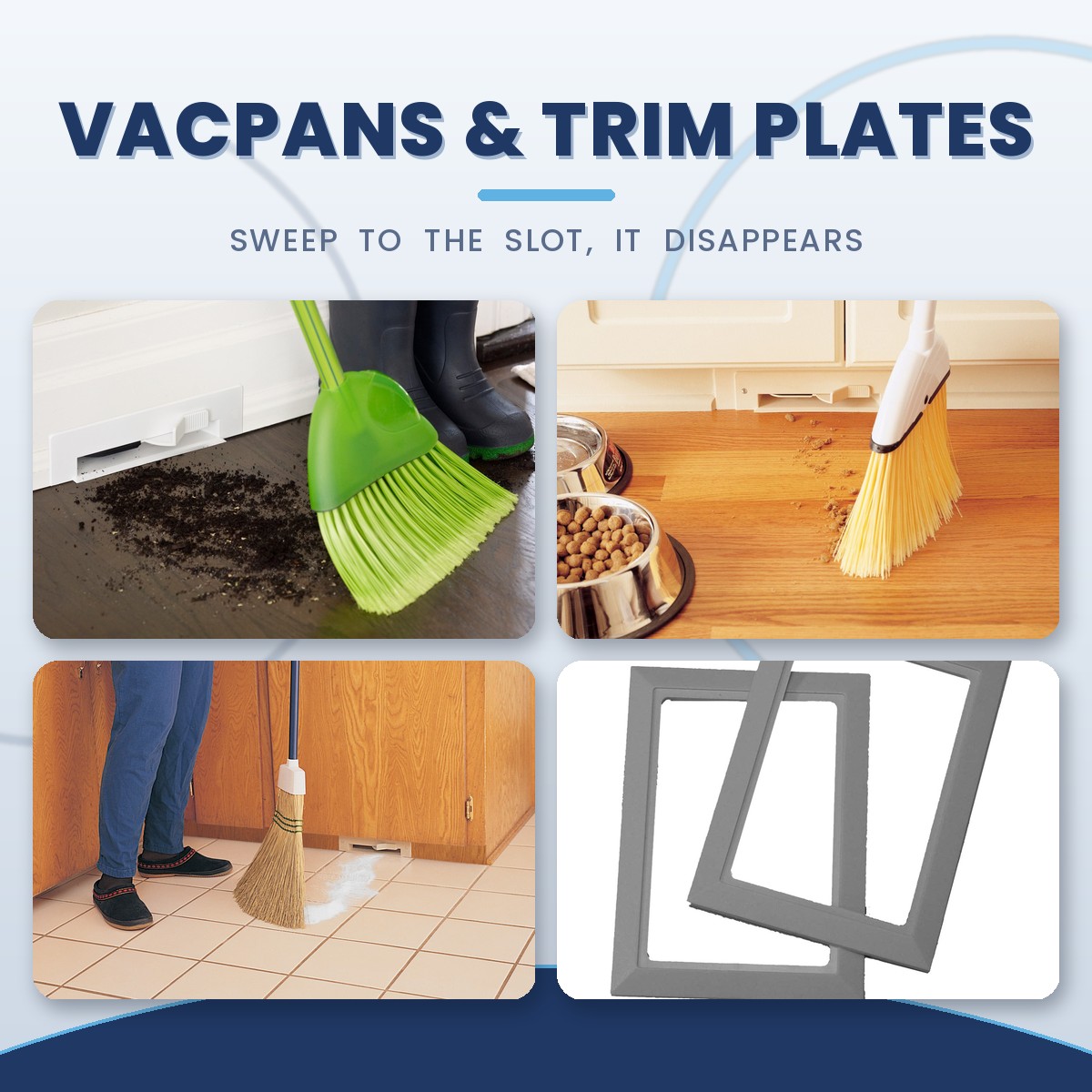 VacPans & trim plates for central vacuum systems